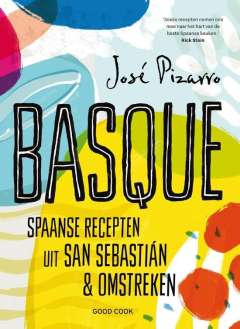 Basque - Spaanse recepten uit San Sebastián & omstreken