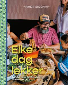 Elke dag lekker - Ramon Brugman