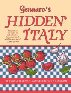 Gennaro's Hidden Italy Gennaro's Hidden Italy