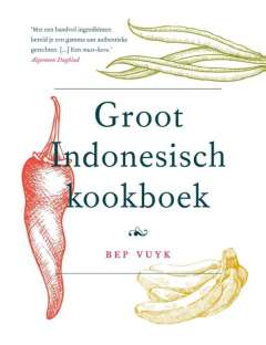 Het groot Indonesisch kookboek Het groot Indonesisch kookboek