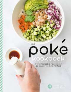 Bowls kookboeken - Het poké kookboek