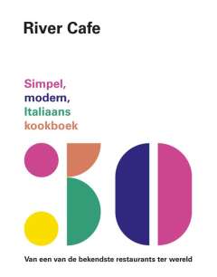 Italiaanse kookboeken: River Cafe 30