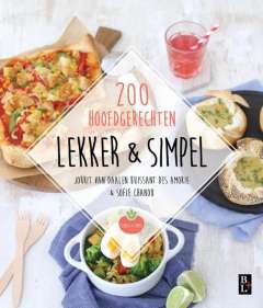 Lekker & Simpel - 200 hoofdgerechten