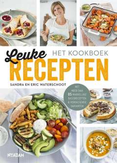 Leuke Recepten - het kookboek