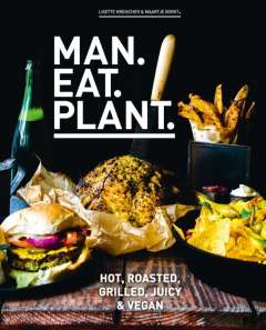 Man.Eat.Plant. Man.Eat.Plant.