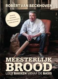 Meesterlijk brood - leer bakken vanaf de basis Meesterlijk brood - leer bakken vanaf de basis