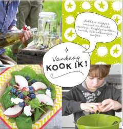 Vandaag kook ik - kinderkookboek Vandaag kook ik - kinderkookboek