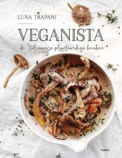Vegan en Italiaans koken: Veganista