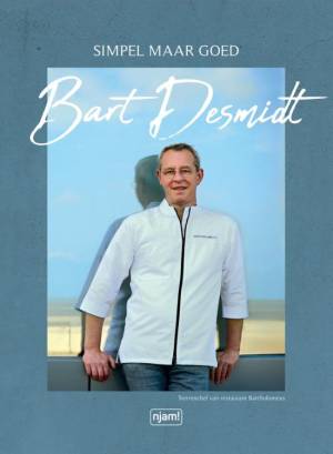 Bart Desmidt - Simpel maar goed - Njam 2024 Njam Bart Desmidt - Simpel maar goed