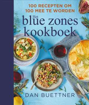 Blue zones kookboek Blue zones kookboek
