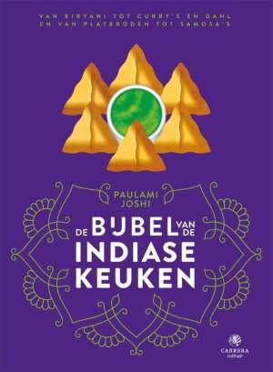 De bijbel van de Indiase keuken cover De bijbel van de Indiase keuken