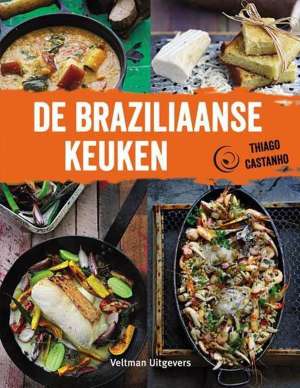 De Braziliaanse keuken De Braziliaanse keuken