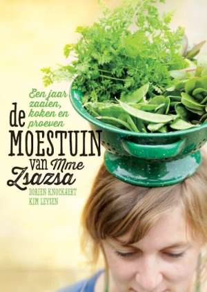 De Moestuin van Mme Zsazsa De Moestuin van Mme Zsazsa