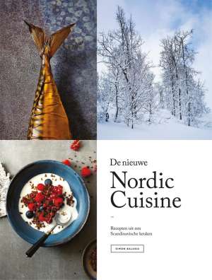 De nieuwe Nordic Cuisine De nieuwe Nordic Cuisine