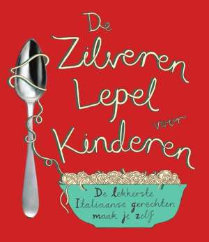 Kinderkookboeken: De Zilveren Lepel voor kinderen