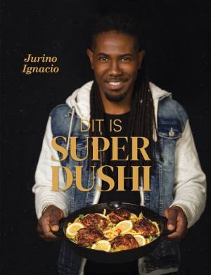 Dit is Super Dushi Dit is Super Dushi