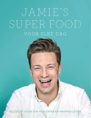 Jamie's super food voor elke dag