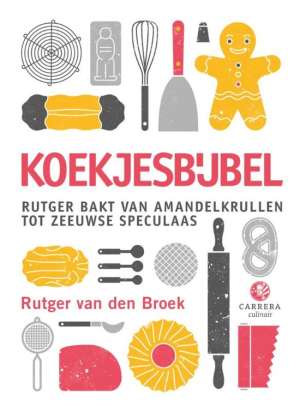 Koekjesbijbel - beste kookboeken bakken Koekjesbijbel - beste bakboeken - Rutger van den Broek