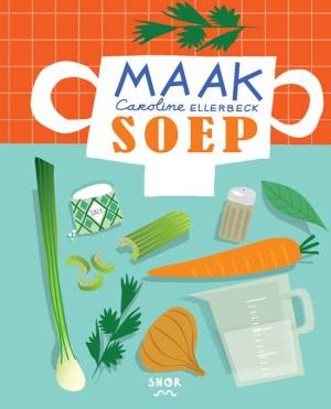Maak soep cover van Maak soep