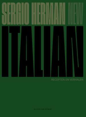 New Italian (Sergio Herman) New Italian (Sergio Herman)