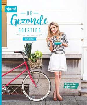 Njam : Steffi Vertriest : De gezonde goesting Njam : Steffi Vertriest : De gezonde goesting