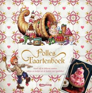 Polles  - Maak zelf de lekkerste taarten, cakejes en koekjes uit de keuken van Symbolica!