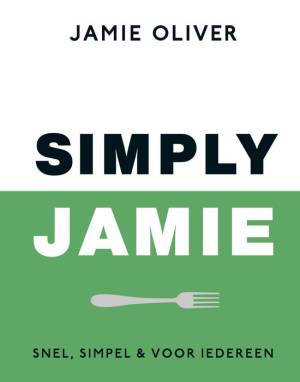 Simply Jamie - Jamie Oliver 2024 cover van Simply Jamie