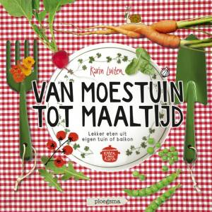 Van moestuin tot maaltijd Van moestuin tot maaltijd