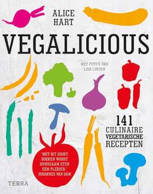 Vegalicious - 141 vegetarische feel-good recepten Vegalicious - 141 vegetarische feel-good recepten