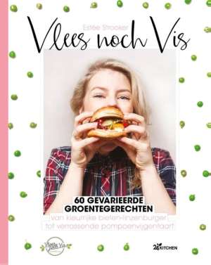 Vlees noch vis - 60 gevarieerde groentegerechten Vlees noch vis - 60 gevarieerde groentegerechten