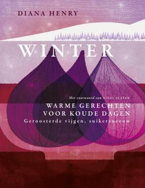 Winter van Diana Henry Winter