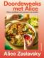 Doordeweeks met Alice Doordeweeks met Alice