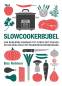 Slowcookerbijbel