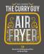 The Curry Guy Airfryer The Curry Guy Airfryer
