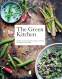 The green kitchen - heerlijke en gezonde vegetarische recepten voor elke dag